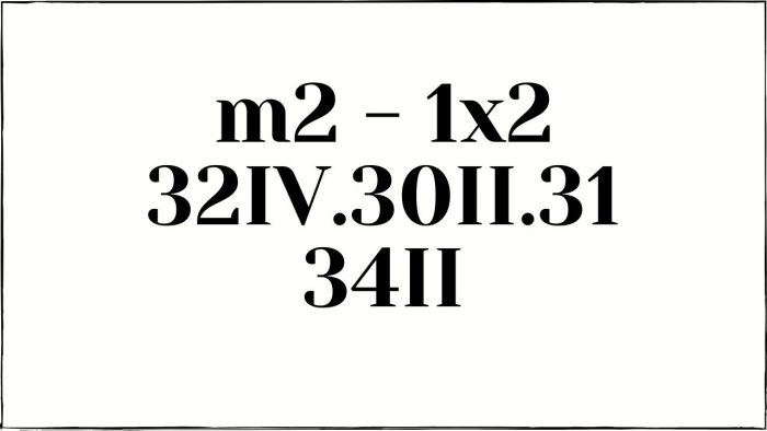 1x2 -32IV.30II.31,34II