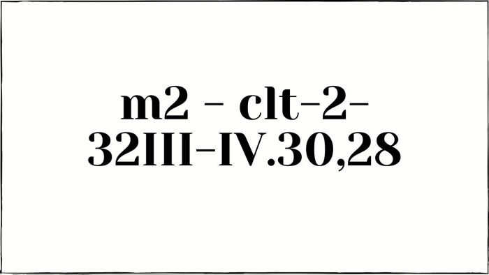 clt-2- 32III-IV.30,28